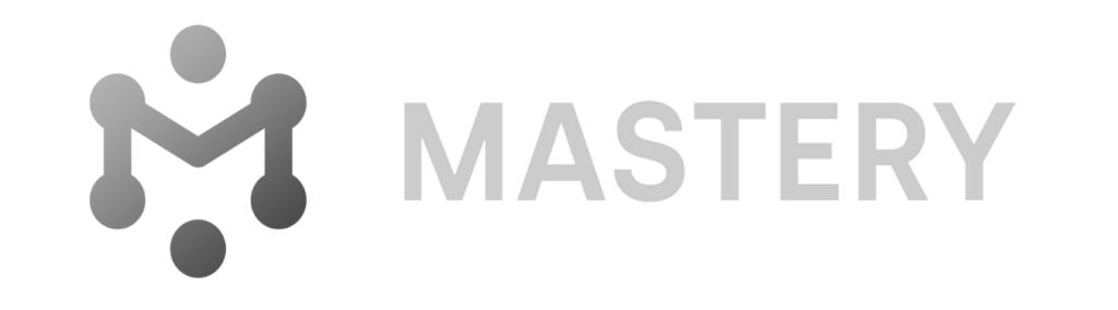 Mastery